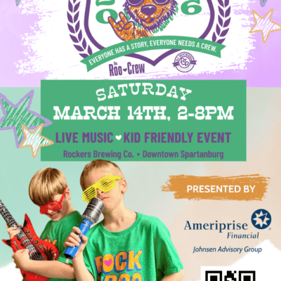 Rock N Roo – Saturday, March 14th, 2-8pm. Live music, Kid Friendly Event at Rockers Brewing Co in Downtown Spartanburg. Presented by Ameriprise Financial